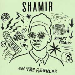 Shamir - On The Regular Remix