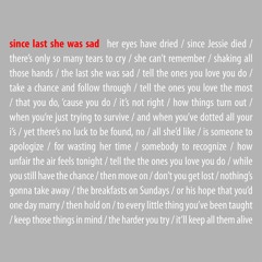 Since Last She Was Sad