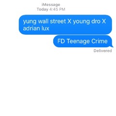 FD Teenage Crime (mashup)