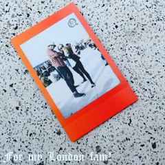 For My London Fam!- Mixdown