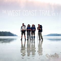 The West Coast Trail, Vol. 1