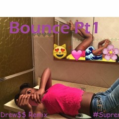 BOUNCE Pt1