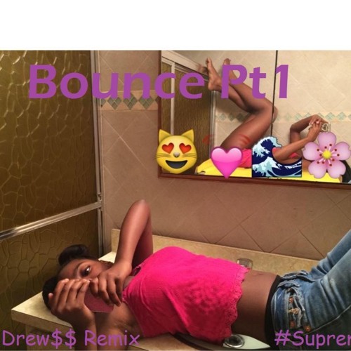 BOUNCE Pt1