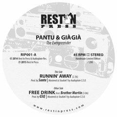 Pantu & Già Già - Runnin' Away (feat. Sonte)