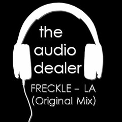 Freckle - LA(OriginalMix) (BUY=FREE DL)