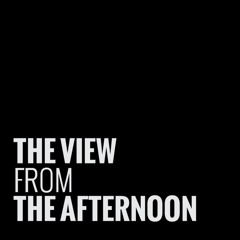 The View From The Afternoon - Little Mary (Demo)
