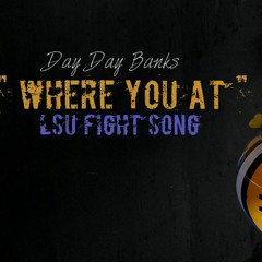 Lsu Fight Song