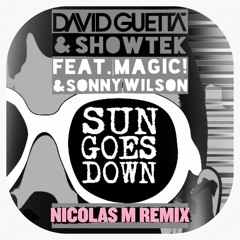 #REMIX / David Guetta & Showtek feat. MAGIC! & Sonny Wilson - Sun Goes Down
