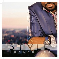 Funky Style - Bongani Nx