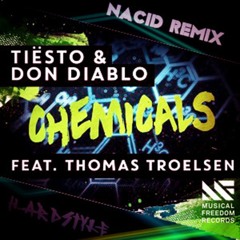 Tiesto & Don Diablo - Chemicals(Nacid Hardstyle Remix)