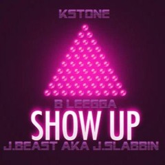 Da Yungin$ of Austin Texas - SHOW UP