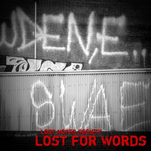 Lost for Words - Lost Notes Society