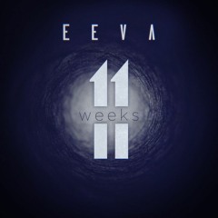 Eeva - 11 Weeks (Flying Lotus instrumental)