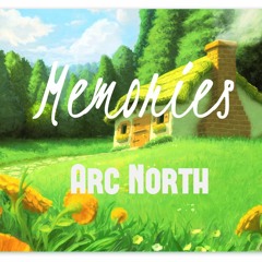 Arc North - Memories