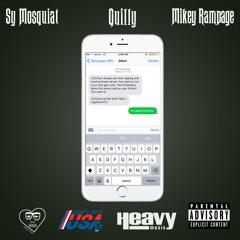 I'm Good Momma ft. Quilly & Mikey Rampage