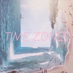 Time Zones (Prod. B.O Beatz)