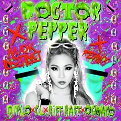 Diplo X CL X Riff Raff X OG Maco - Dr. Pepper (Mark Instinct Remix)