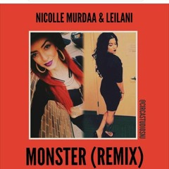 Monster (Remix) Murdaa & Leilani
