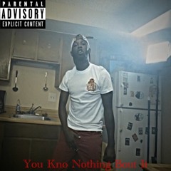 Know Bout It (New) (Jayo)