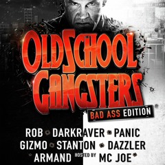 Stanton - Oldschool Gangsters - The Bad Ass Edition - 07.11.15