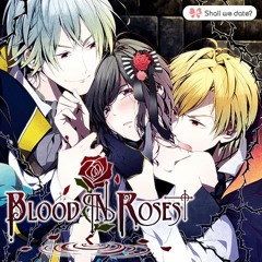Shall We Date- Blood In Roses+ Soundtrack - Dark Night