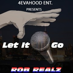 LET IT GO Feat. Kid Capri