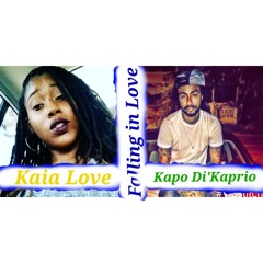 Falling In Love - (Kaia Featuring Kapo Di'kaprio)