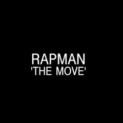 Rapman - The Move