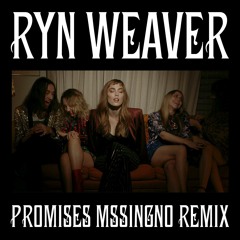 Ryn Weaver - Promises (MssingNo Remix)