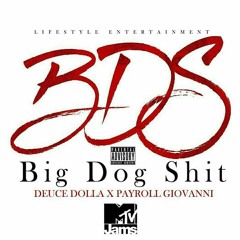 Big Dog Shit Feat Payroll Giovanni