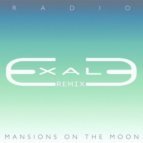 Radio (Exale Remix)