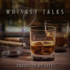 Whiskey Talks