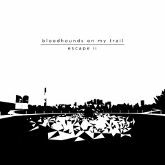 Bloodhounds On My Trail - Jolly