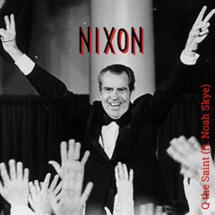 Nixon (prod. Alex Manon)