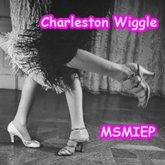 MSMIEP - Charleston Wiggle (Sam Levine vs UNK)