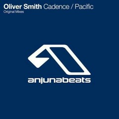 Oliver Smith - Cadence (Original Mix) 140bpm