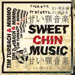 Mimmo & Tim Turbach - Sweet Chin Music (Original Mix)[Free Download]