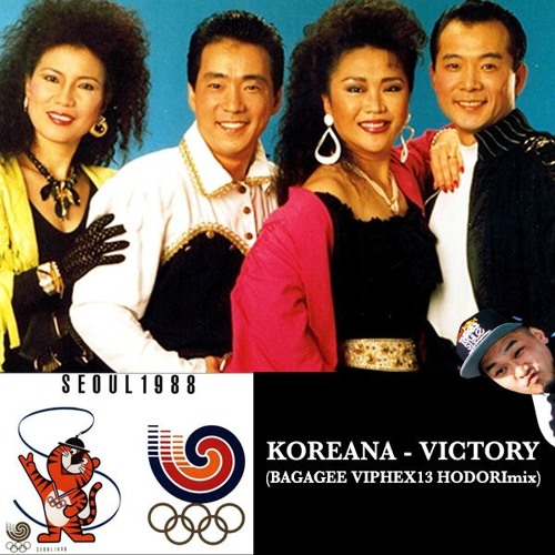 Koreana - Victory (Bagagee Viphex13 HODORImix)[FREE DOWNLOAD]