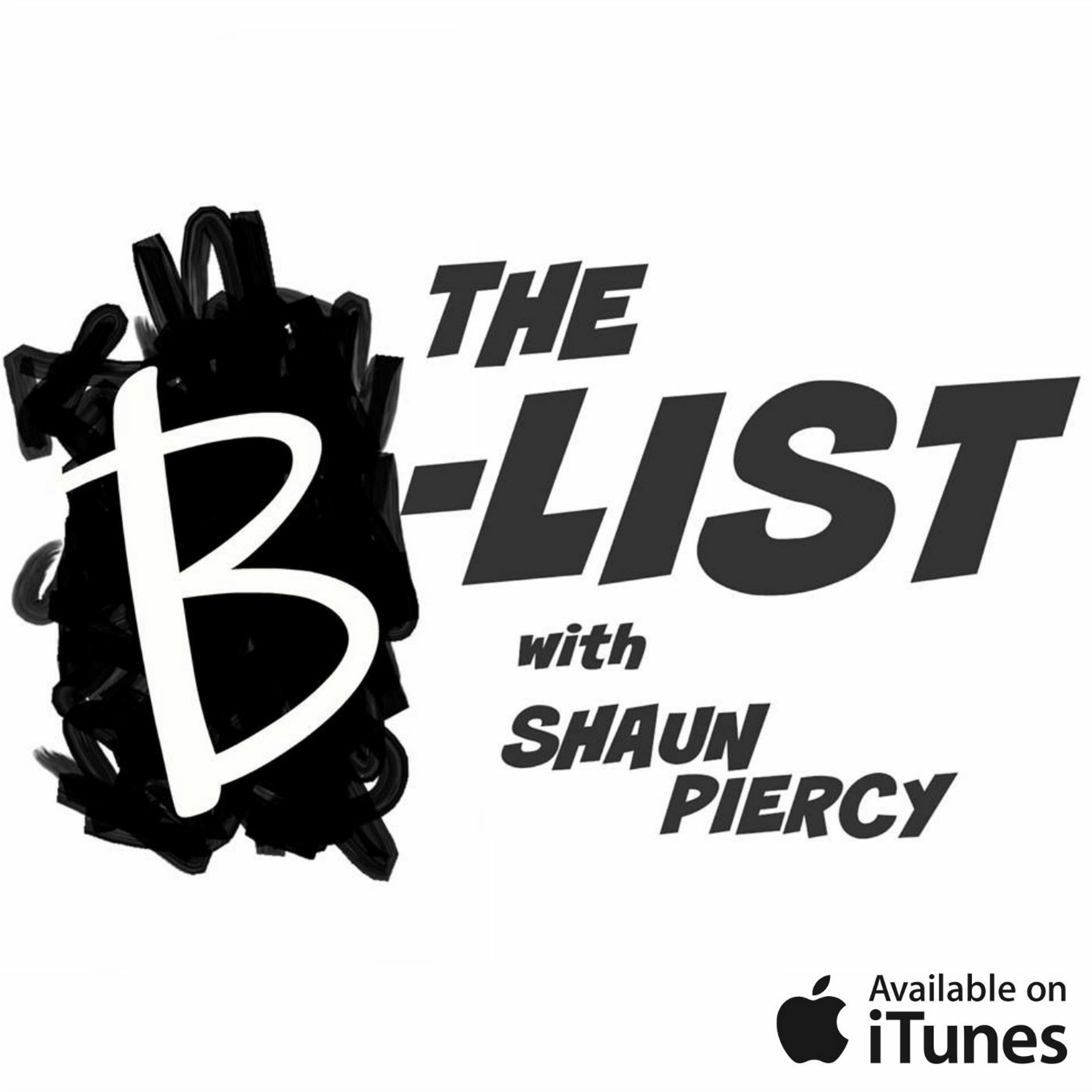 The B-List: Episode 2