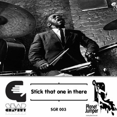 Stick That One In There (Ray Mang Remix)