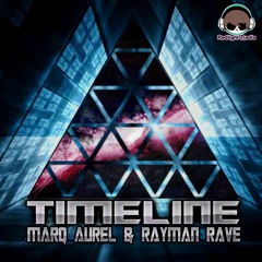 Marq Aurel & Rayman Rave - Timeline (Original Mix) LIMITED FREE DOWNLOAD
