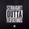 Tải video: Straight Outta Flutatious (C - Barts & Scotty Kastam Edit)**FREE DOWNLOAD**