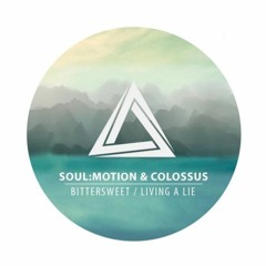 Soul:Motion & Colossus - Living A Lie (OUT NOW on Limitless)