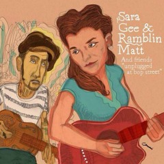 Ant Working Blues (Sara Gee & Ramblin Matt)