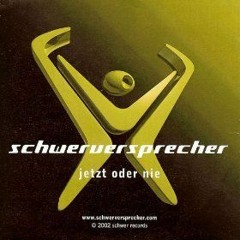 Schwerversprecher - Wut & Co