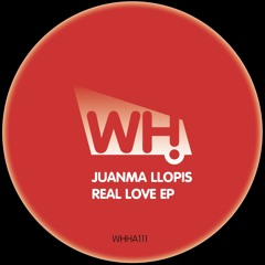 Juanma Llopis - Real Love (Original Mix) (Snippet)