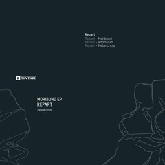 Repart - Moribund EP [PRRUKD028]