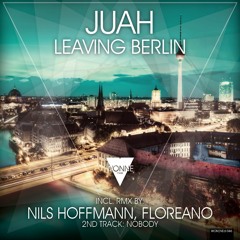 OUT NOW: Juah - Leaving Berlin (Floreano Remix)