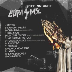 KIFF NO BEAT - Ladies CUBISME (MIXTAPE)