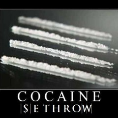 SethroW - Cocaine